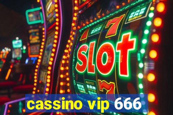 cassino vip 666